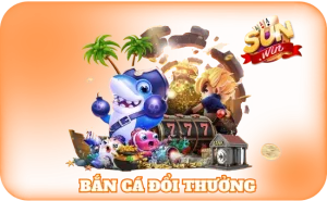 Bắn Cá Đổi Thưởng