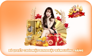 Bí Quyết Chơi Mậu Binh Xập Xám Luôn Thắng