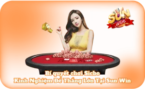 Bí Quyết Chơi Sicbo