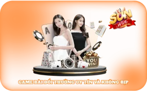 Game Bài Đổi Thưởng Uy Tín Và Không Bịp
