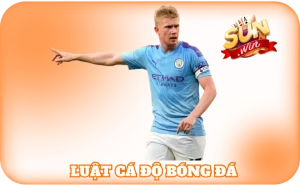 Luật Cá Độ Bóng Đá