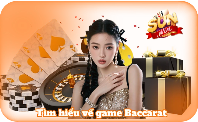 Tìm hiểu về game trước khi áp dụng mẹo chơi Baccarat